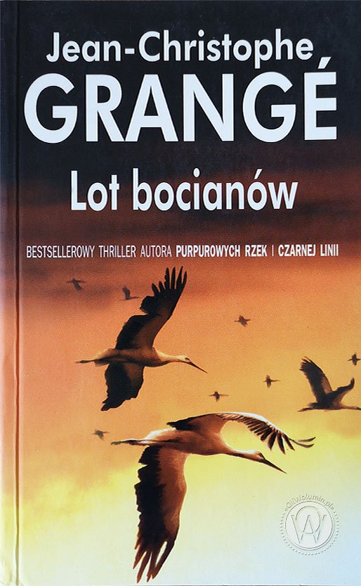 Jean-Christophe Grange Lot Bocianów