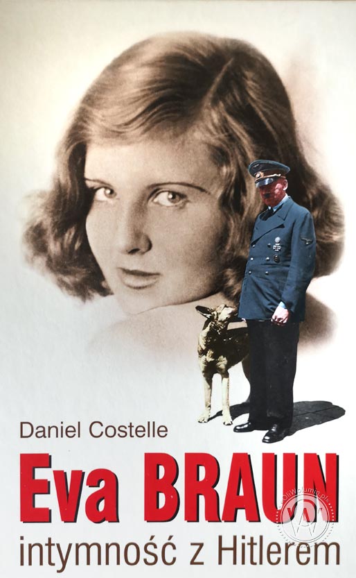 Daniel Costelle Eva Braun