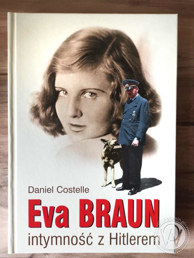 Daniel Costelle Eva Braun
