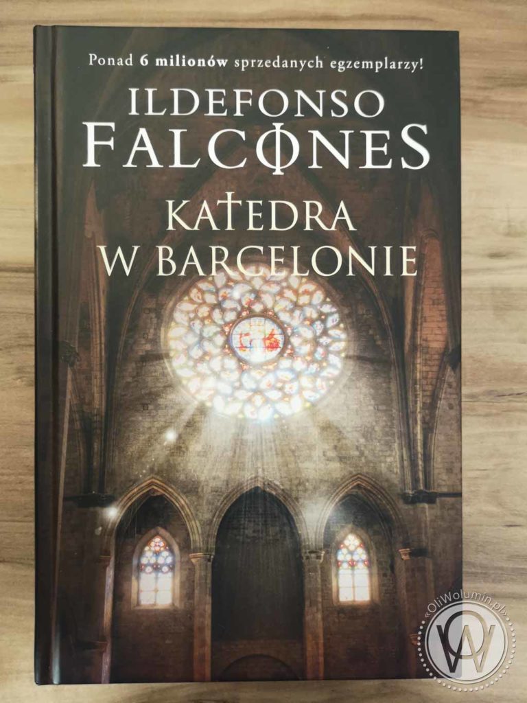 Ildefonso Falcones Katedra w Barcelonie