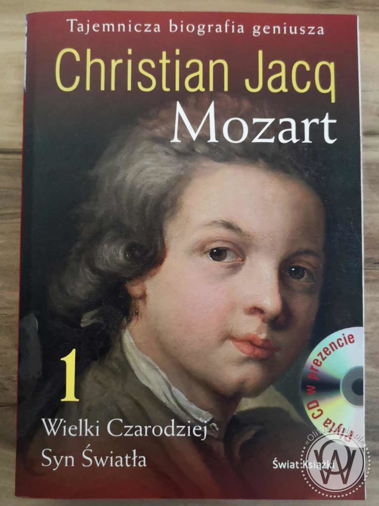 Christian Jacq Mozart Tom I