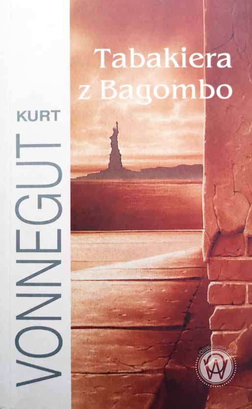 Kurt Vonnegut Tabakiera z Bagombo