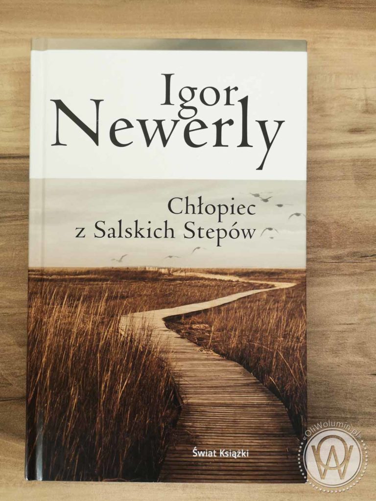 Igor Newerly Chłopiec z Salskich Stepów