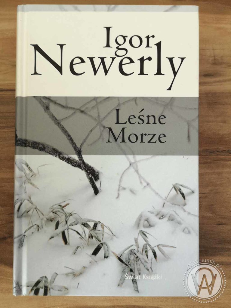 Igor Newerly Leśne Morze