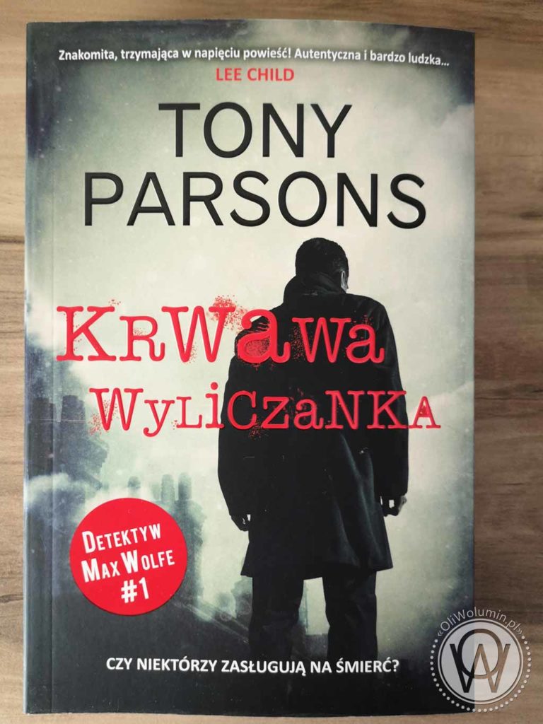 Tony Parsons Krwawa Wyliczanka