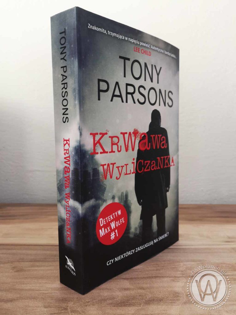 Tony Parsons Krwawa Wyliczanka