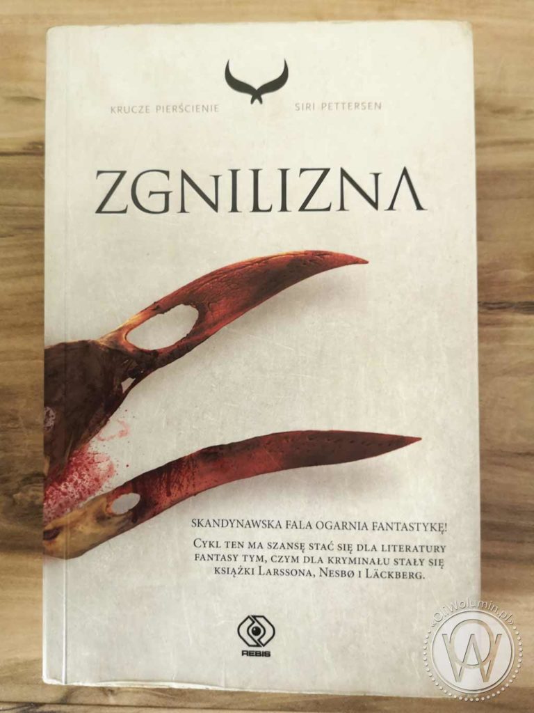 Siri Pettersen "Zgnilizna"