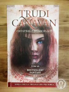 Trudi Canavan Ostatnia z Dzikich