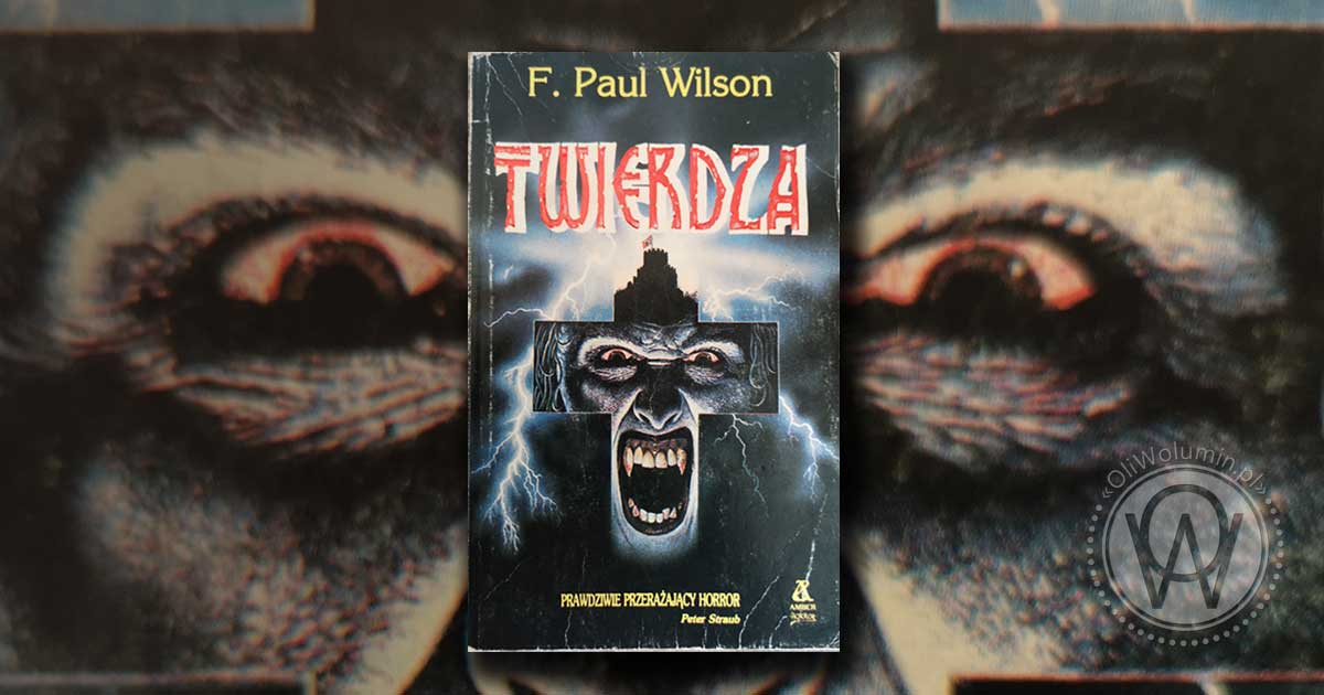 F. Poul Wilson Twierdza