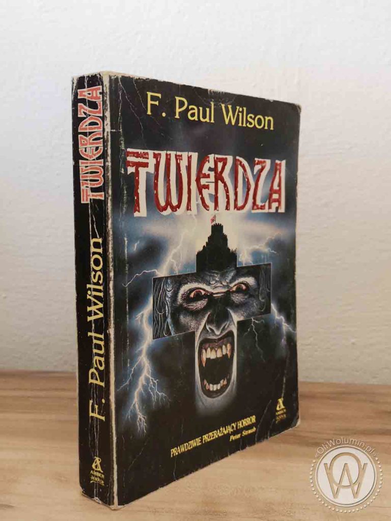 F. Poul Wilson Twierdza