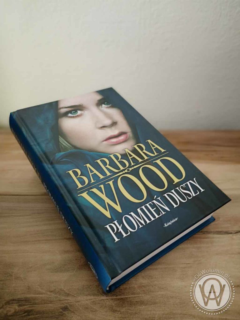 Barbara Wood Płomień Duszy