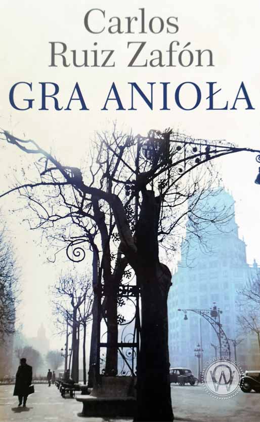 Carlos Ruiz Zafon Gra Anioła