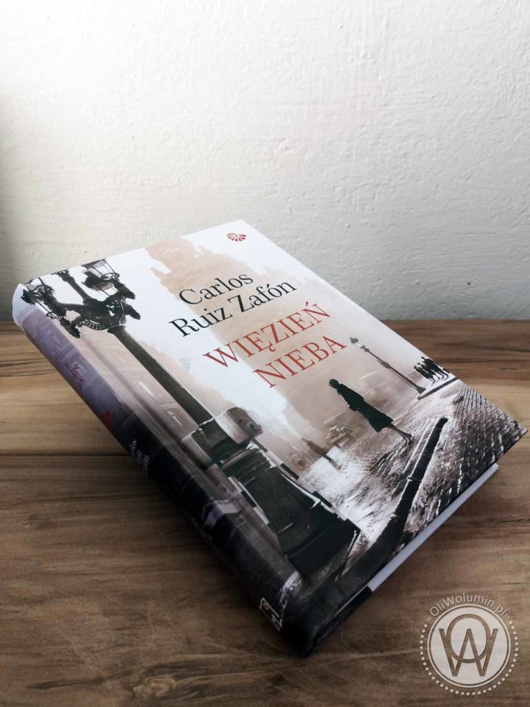 Carlos Ruiz Zafon Więzień Nieba