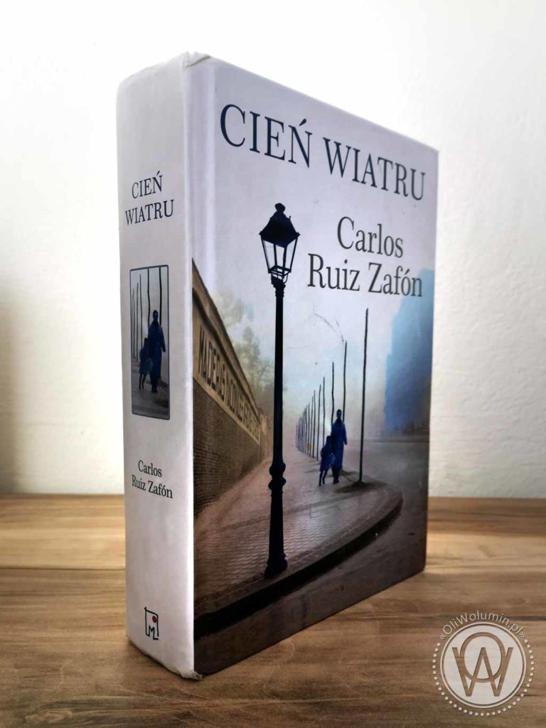 Carlos Ruiz Zafon Cień Wiatru