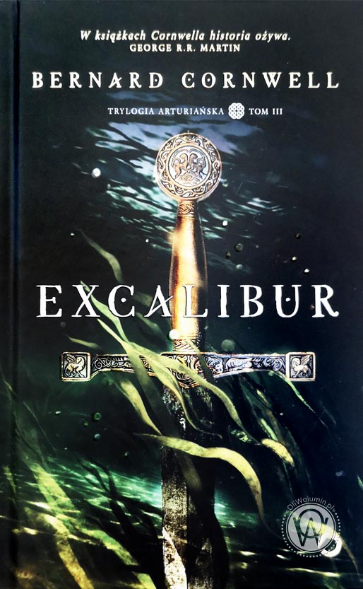 Bernard Cornwell Excalibur