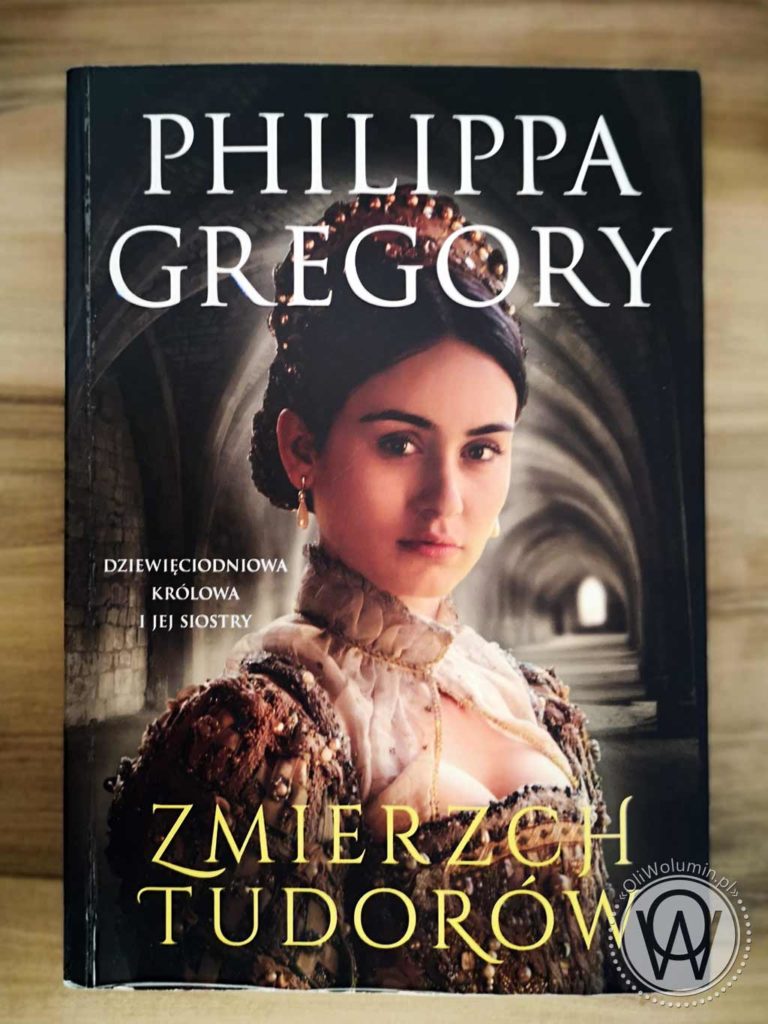 Philippa Gregory Zmierzch tudorów