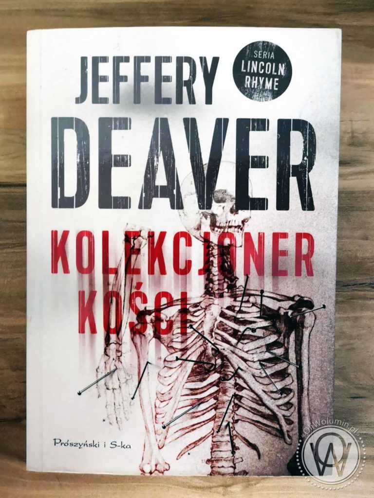 Jeffery Deaver Kolekcjoner Kości