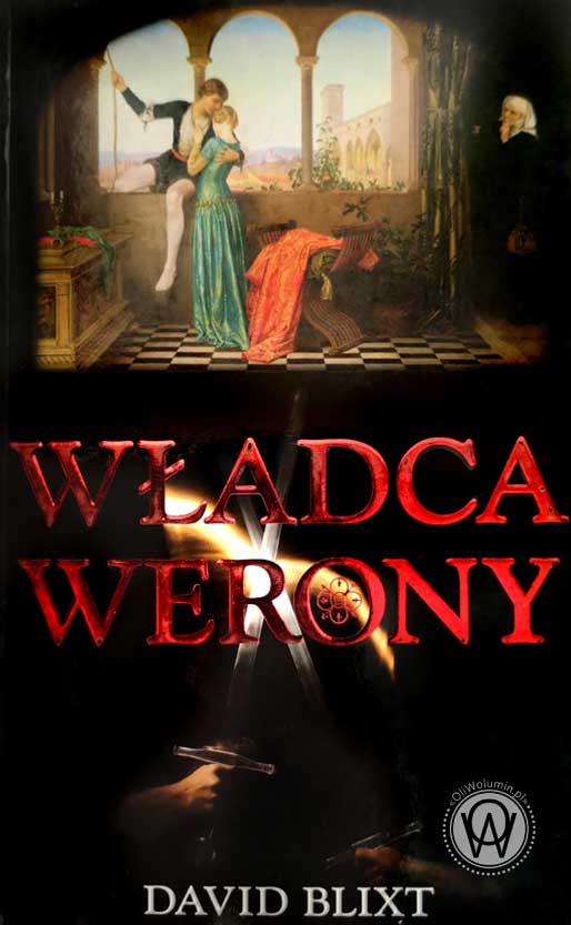 David Blixt „Władca Werony”