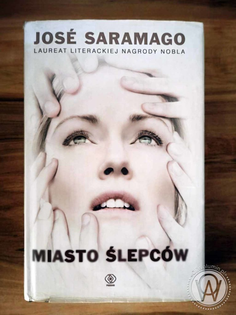 José Saramago „Miasto ślepców”