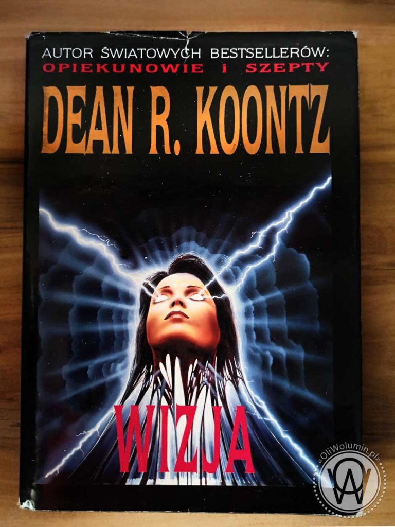 Dean R. Koontz "Wizja"