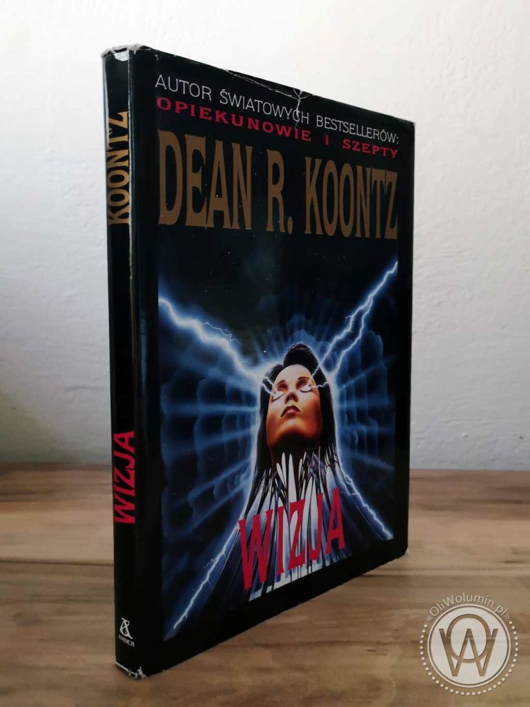 Dean R. Koontz "Wizja"