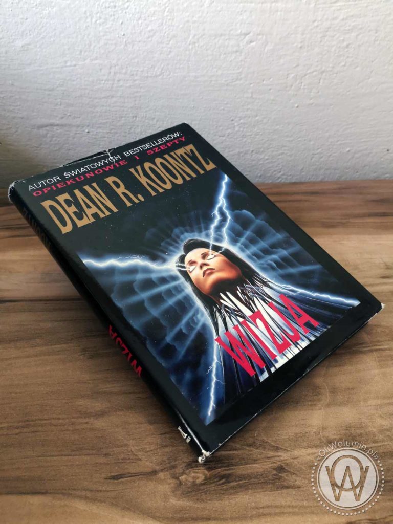 Dean R. Koontz "Wizja"