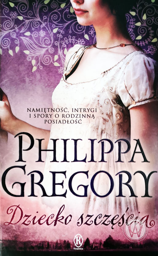 Philippa Gregory Dziecko Szczęścia