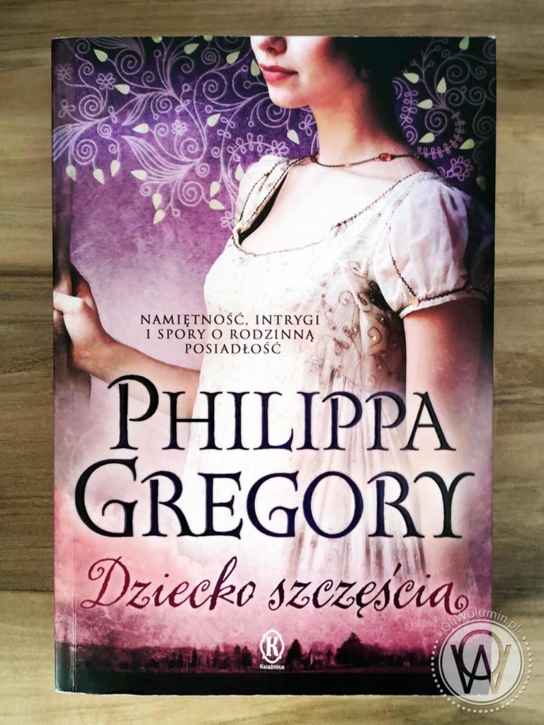 Philippa Gregory Dziecko Szczęścia