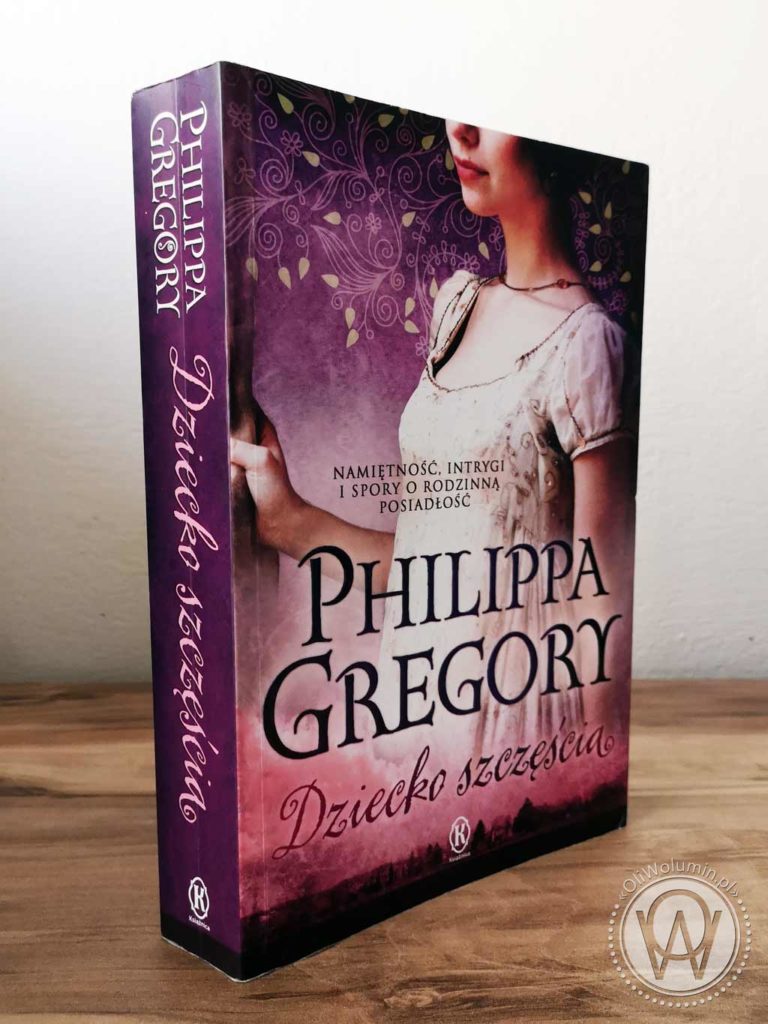 Philippa Gregory Dziecko Szczęścia