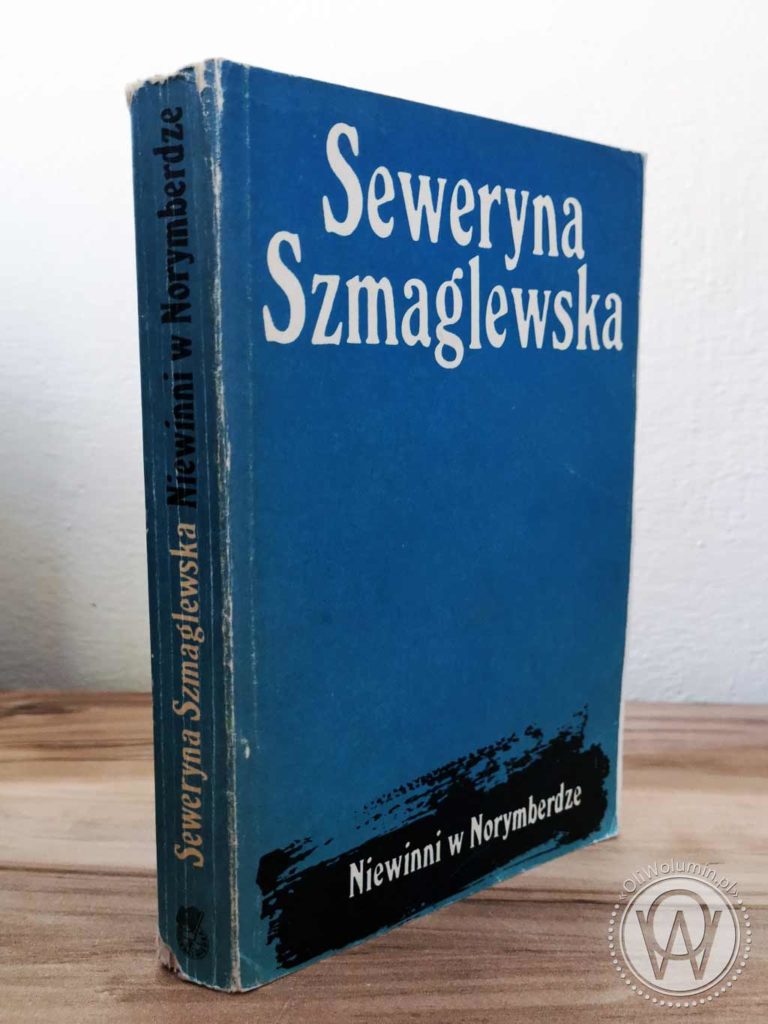 Seweryna Szmaglewska „Niewinni w Norymberdze”