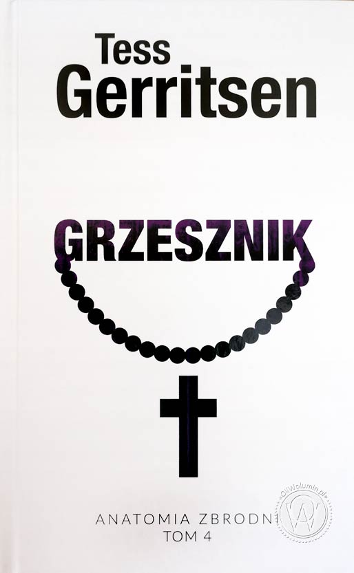 Tess Gerritsen "Grzesznik"