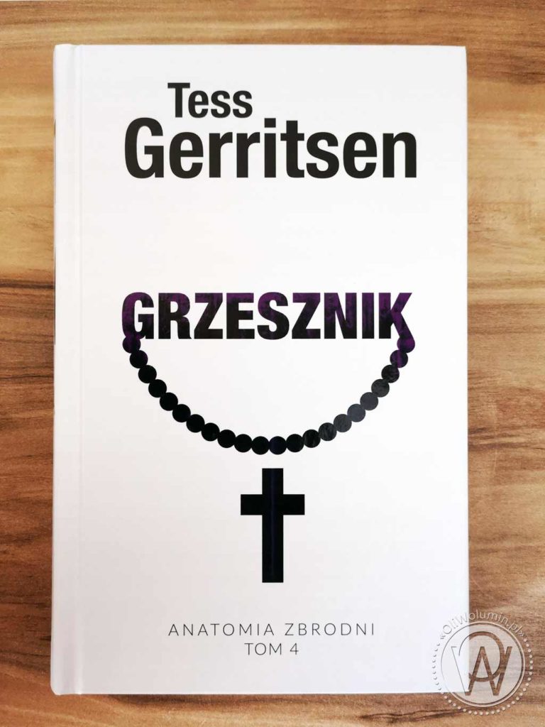 Tess Gerritsen "Grzesznik"