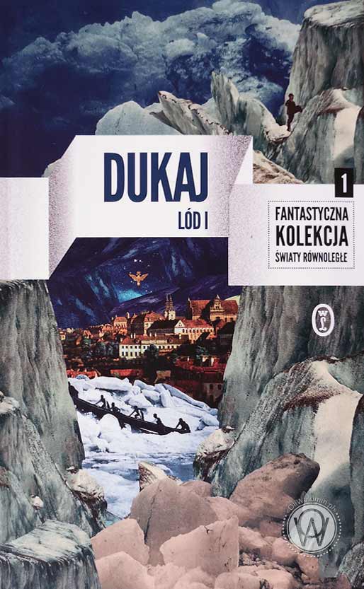 Jacek Dukaj "Lód"