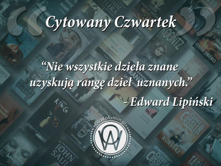 Cytowany Czwartek Edward Lipiński