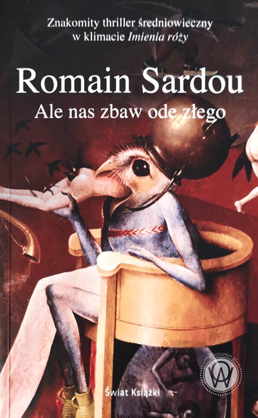 Romain Sardou "Ale nas zbaw ode złego"