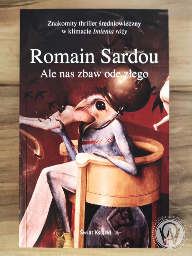 Romain Sardou "Ale nas zbaw ode złego"