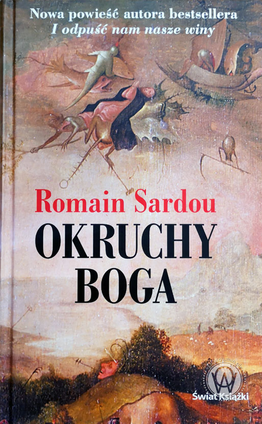 Romain Sardou "Okruchy Boga"