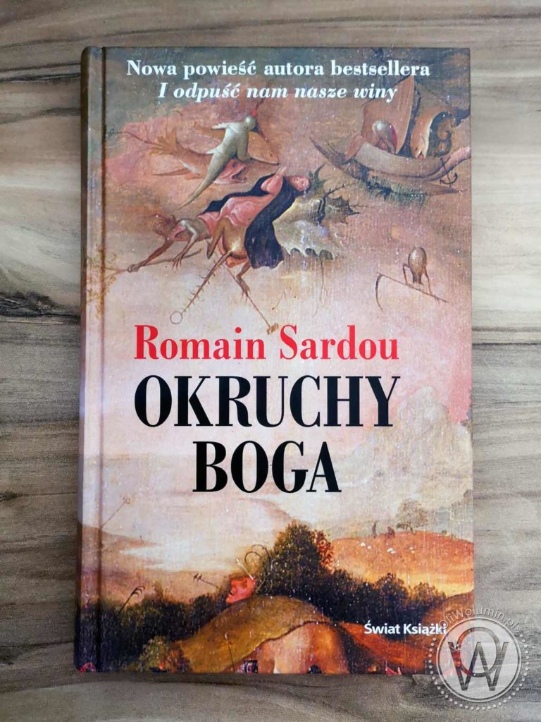 Romain Sardou "Okruchy Boga"