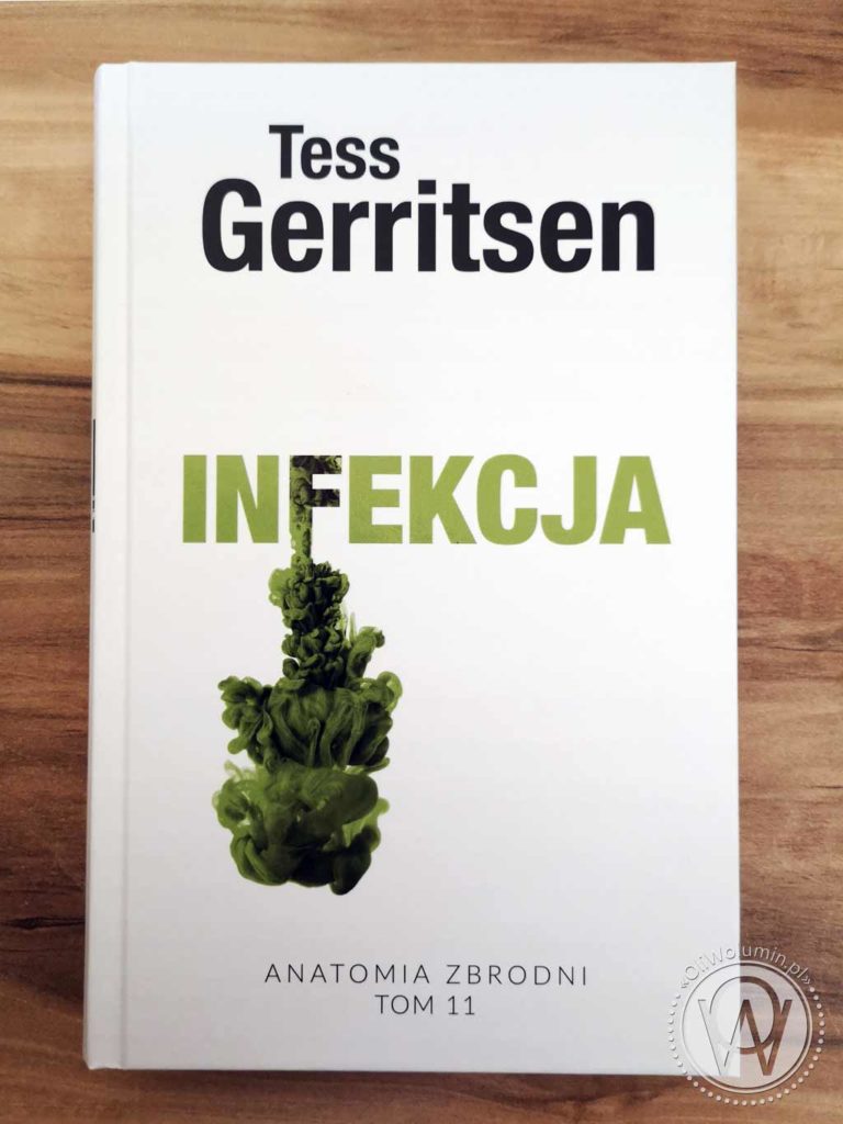 Tess Gerritsen "Infekcja"