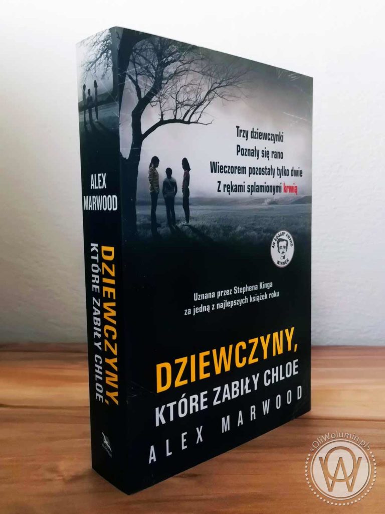 Alex Marwood "Dziewczyny, które zabiły Chloe"