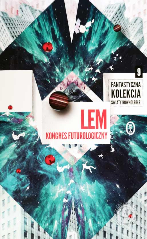 Stanisław Lem "Kongres futurologiczny"