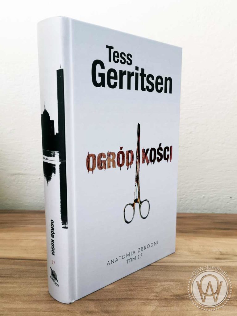 Tess Gerritsen "Ogród kości"