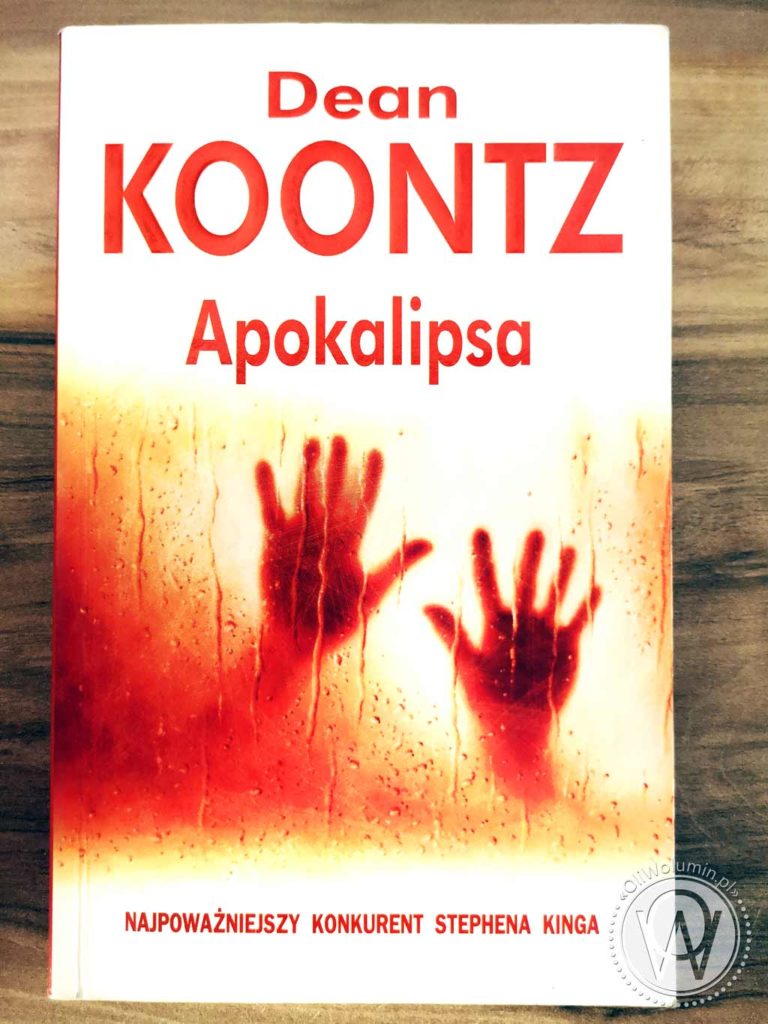 Dean Koontz "Apokalipsa"