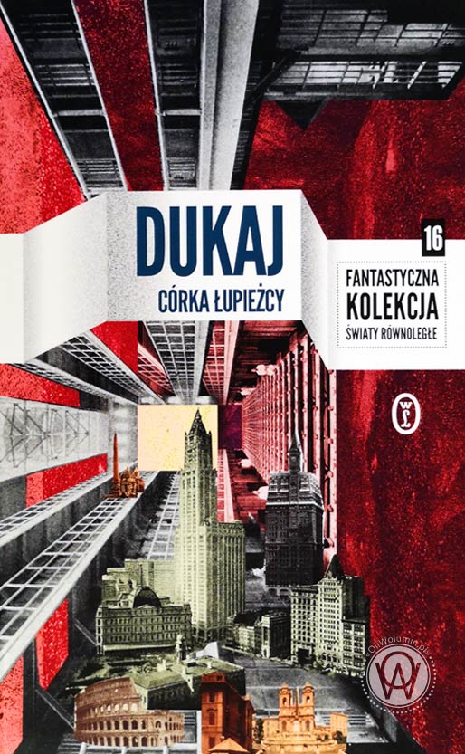 Jacek Dukaj "Córka łupieżcy"