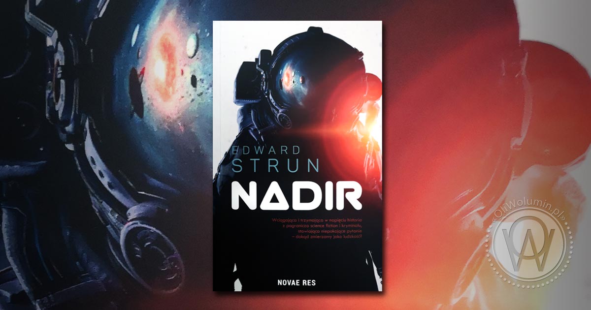 Recenzja "Nadir" Edward Strun