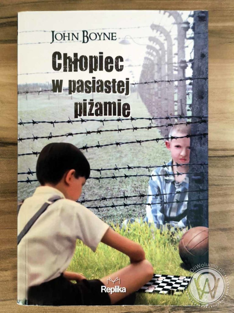 John Boyne "Chłopiec w pasiastej piżamie"