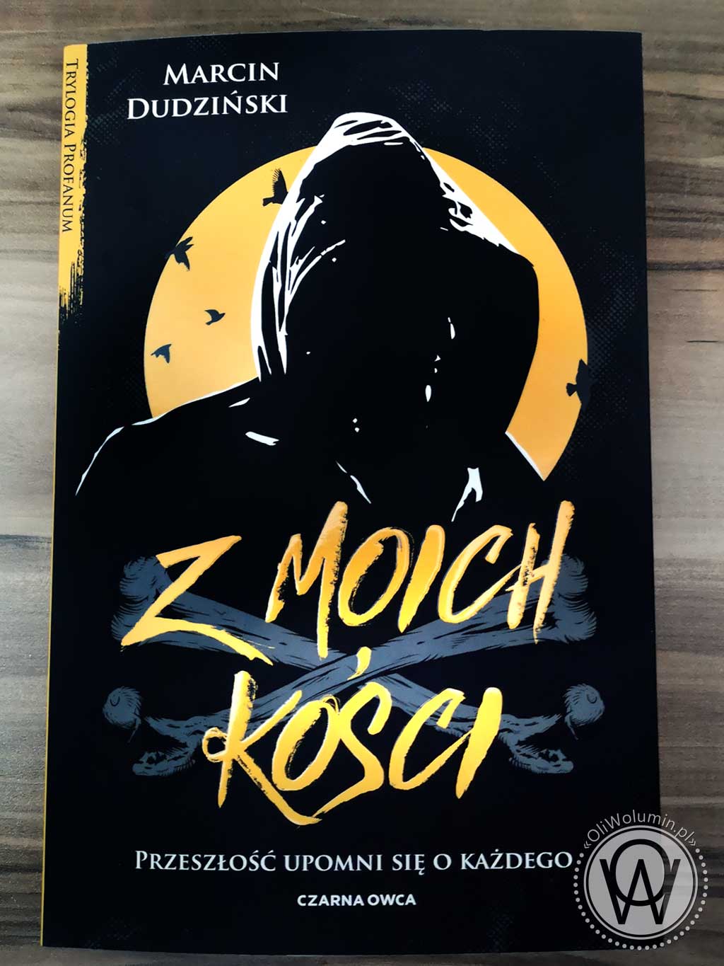 Marcin Dudziński "Z moich kości"