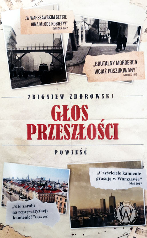 Zbigniew Zborowski "Głos przeszłości"