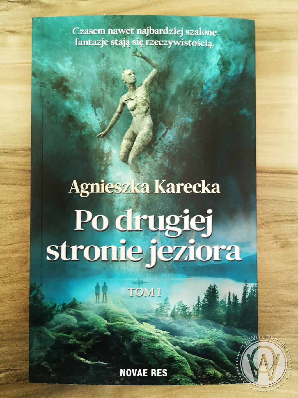 Agnieszka Karecka "Po drugiej stronie jeziora"