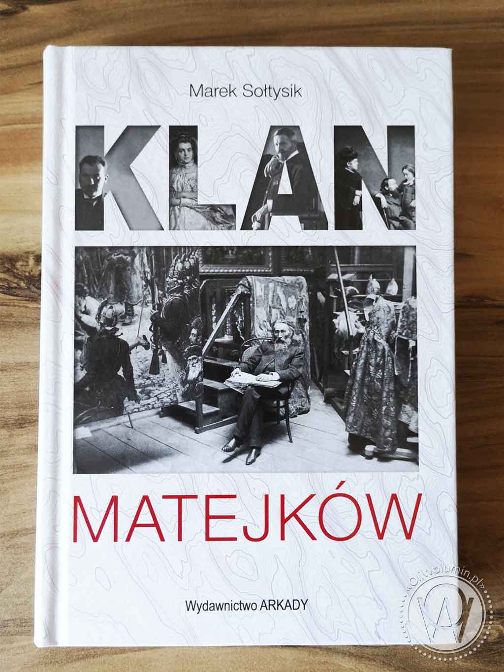 "Klan Matejków" Marek Sołtysik